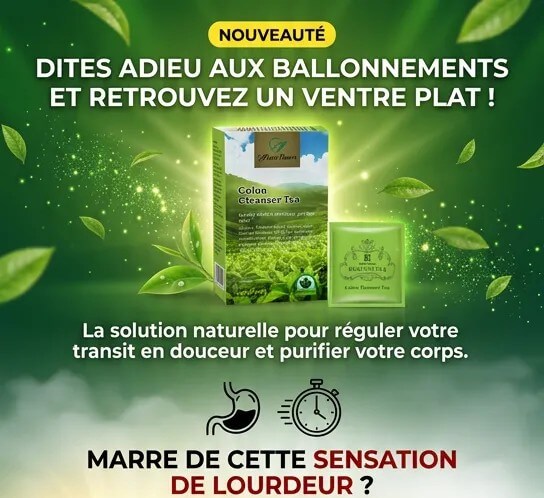 Thé nettoyant du côlon pour la Constipation Chronique, Colopathie Fonctionnelle-GA