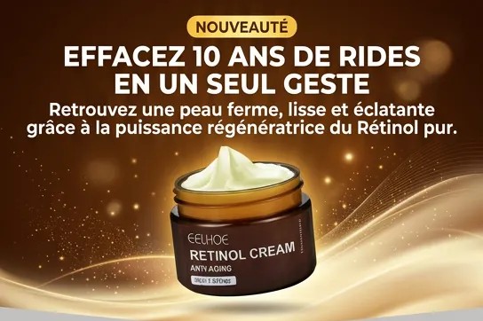 Crème Rétinol Anti-Âge et rides pour le visage